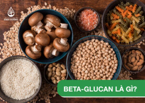 Beta-glucan là gì?